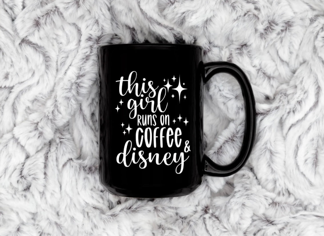 This Girl Runs on Coffee & Disney Mug
