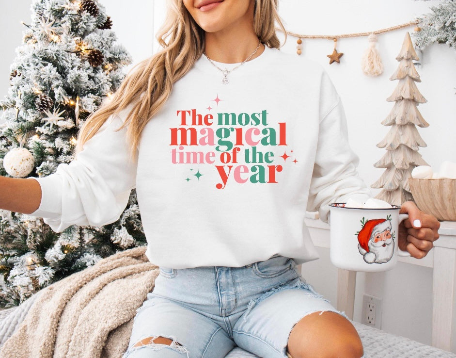 Most Magical Time of the Year Sweatshirt
