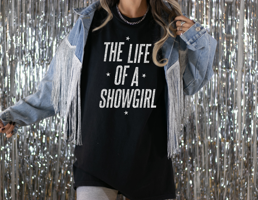 The Life of A Showgirl Shirt