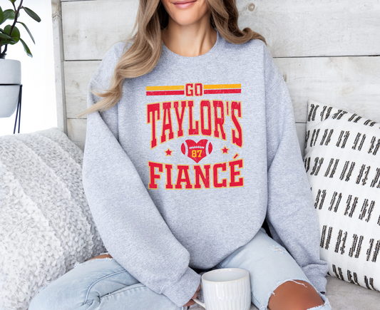 Go Taylor's Fiance Sweatshirt